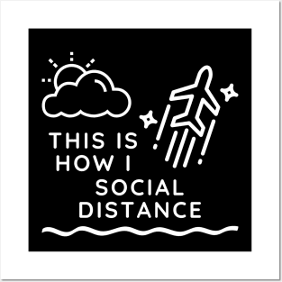 This Is How I Social Distance Posters and Art